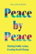 Cover-Bild zum Titel 'Peace by Peace' von 'Lisa Ellen Silvestri'