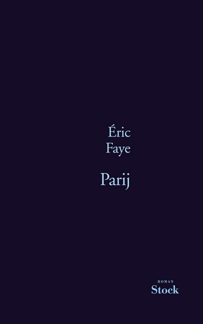 Parij - Eric Faye