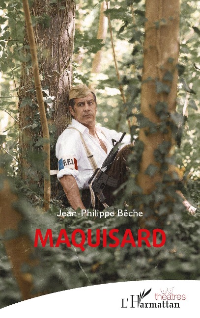 Maquisard - Beche