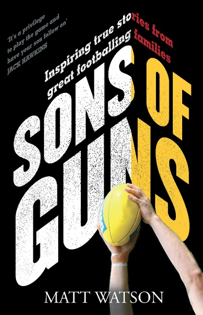 Sons of Guns - Matt Watson