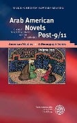 Cover-Bild zum Titel 'Arab American Novels Post-9/11' von 'Marie-Christin Sawires-Masseli'