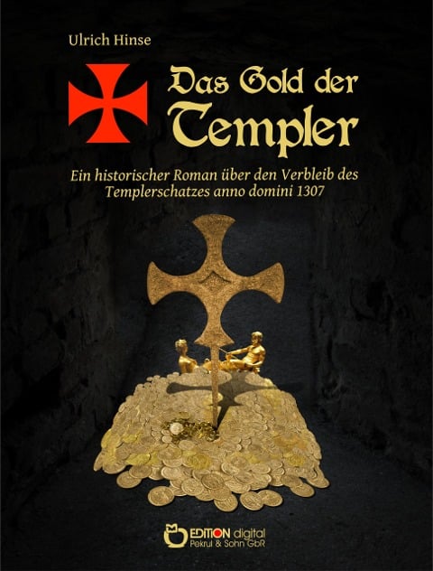 Das Gold der Templer - Ulrich Hinse
