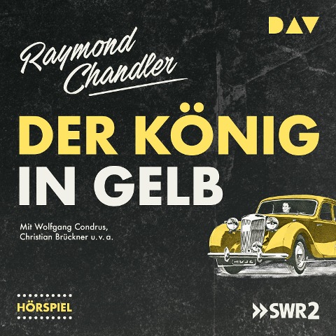 Der König in Gelb - Raymond Chandler