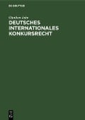 Cover-Bild zum Titel 'Deutsches Internationales Konkursrecht' von 'Günther Jahr'