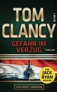Cover-Bild zum Titel 'Gefahr im Verzug' von 'Tom Clancy, Marc Cameron'