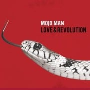 Love & Revolution - Mojo Man