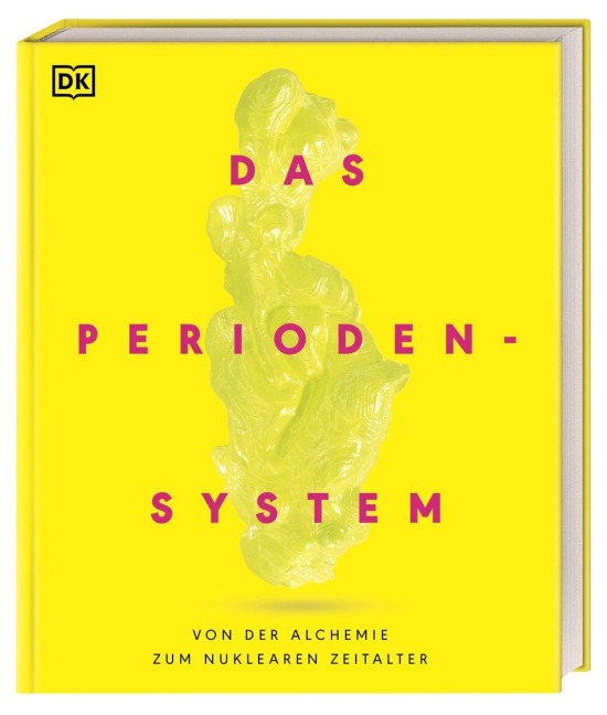 Das Periodensystem - Rebecca Mileham, Paul Board, Victoria Atkinson
