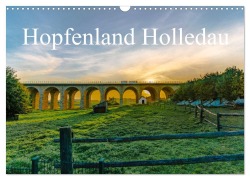 Cover-Bild zum Titel 'Hopfenland Holledau (Wandkalender 2026 DIN A3 quer), CALVENDO Monatskalender' von 'Ulrich Männel studio-fifty-five'
