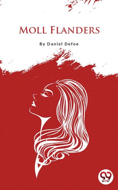 Moll Flanders - Daniel Defoe