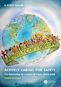 Cover-Bild zum Titel 'Actively Caring for Safety' von 'E. Scott Geller'