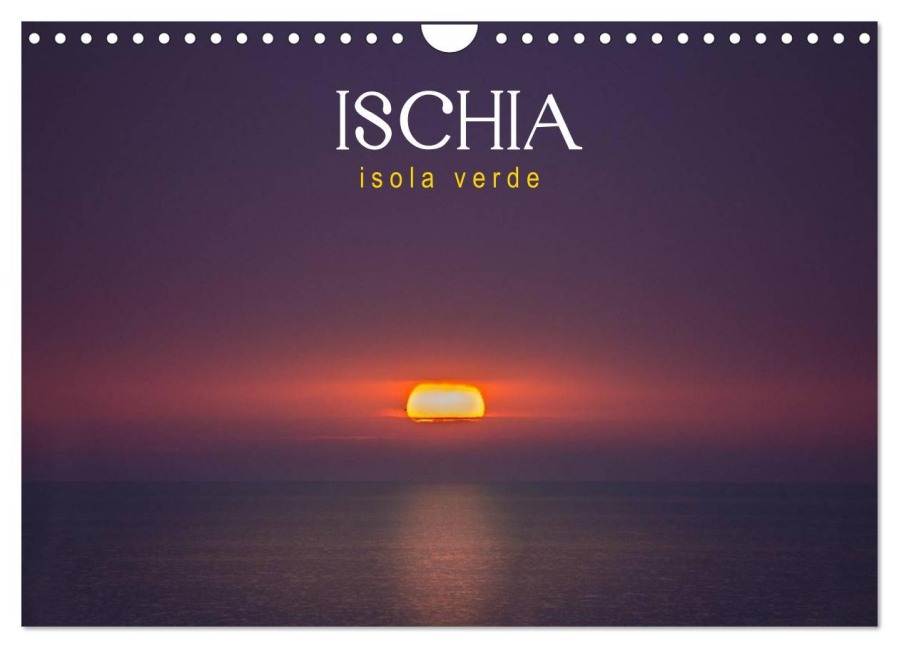 Ischia - Isola verde (Wandkalender 2026 DIN A4 quer), CALVENDO Monatskalender - Gert Pöder