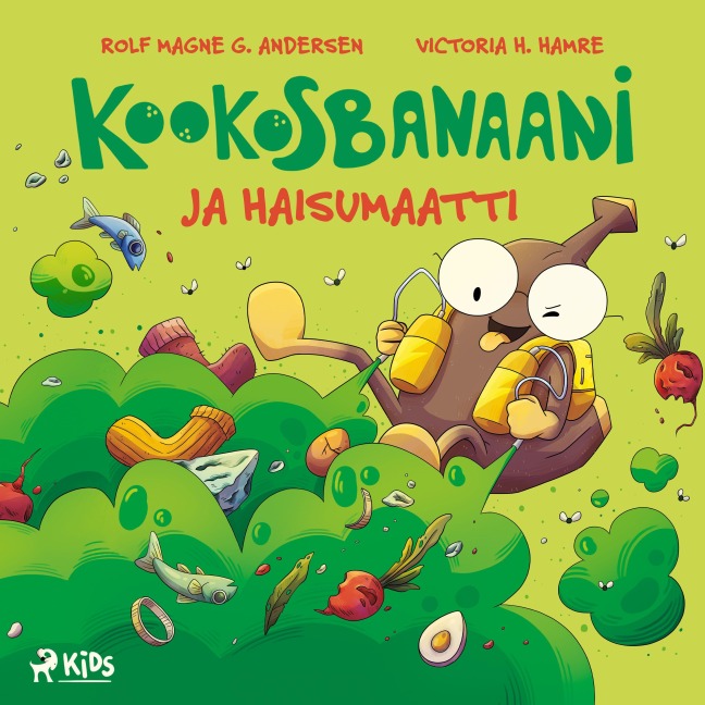 Kookosbanaani ja haisumaatti - Rolf Magne G. Andersen