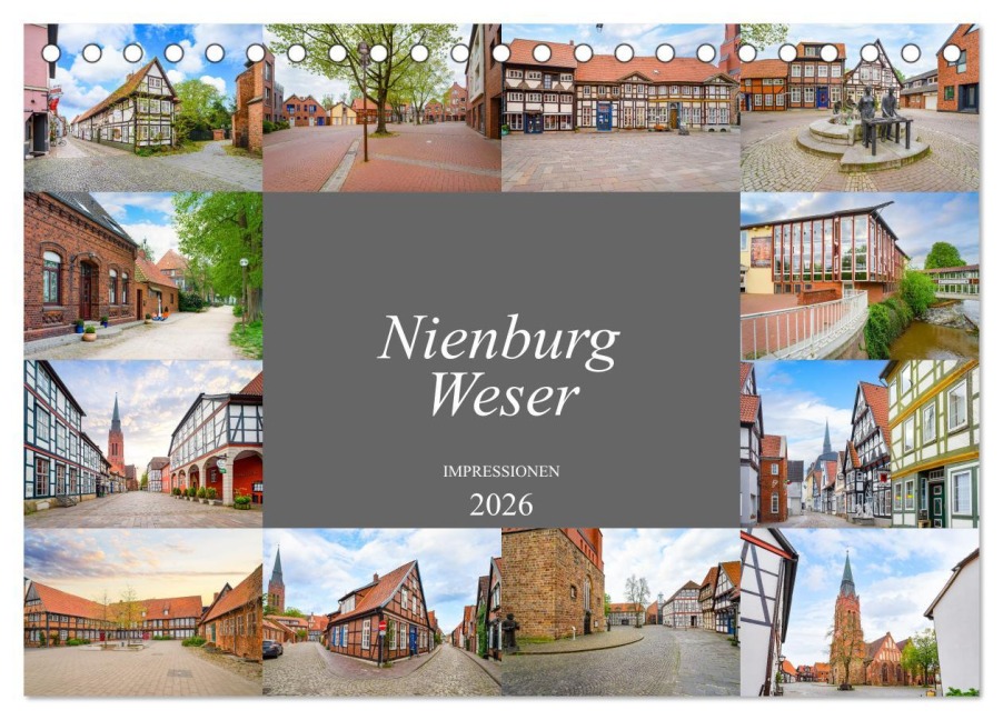 Nienburg Weser Impressionen (Tischkalender 2026 DIN A5 quer), CALVENDO Monatskalender - Dirk Meutzner
