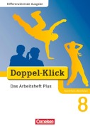 Cover-Bild zum Titel 'Doppel-Klick - Differenzierende Ausgabe Nordrhein-Westfalen. 8. Schuljahr. Das Arbeitsheft Plus' von 'Grit Adam, Kathleen Breitkopf, Ulrich Deters, Dirk Hergesell, Rainer Schremb'
