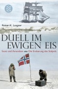 Cover-Bild zum Titel 'Duell im ewigen Eis' von 'Rainer-K. Langner'