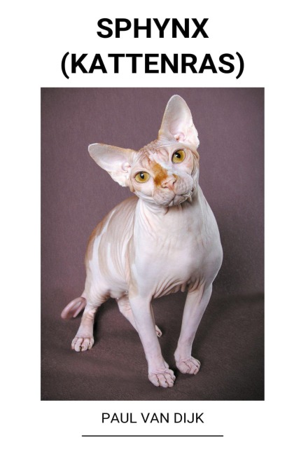 Sphynx (Kattenras) - Paul van Dijk