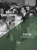 Cover-Bild zum Titel 'Pepito. Il principe del jazz' von 'Marco Molendini'