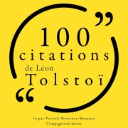 Cover-Bild zum Titel '100 citations de Léon Tolstoï' von 'Léon Tolstoï'