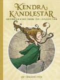 Cover-Bild zum Titel 'Kendra Kandlestar: Legends & Lore from the Land of Een' von 'Lee Edward Födi'