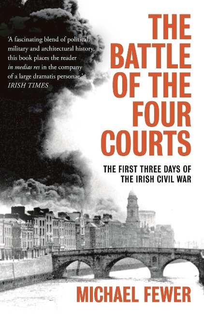 Battle of the Four Courts - Michael Fewer