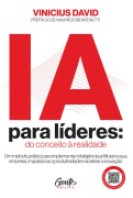 IA para líderes - Vinicius David