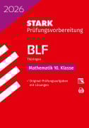 Cover-Bild zum Titel 'STARK Mathematik 10. Klasse - BLF Gymnasium 2026 Thüringen - Prüfungsvorbereitung' von ''