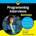 Programming Interviews for Dummies - Eric Butow, John Sonmez