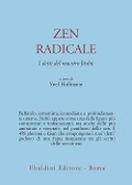 Cover-Bild zum Titel 'Zen radicale. I detti del maestro Joshu' von 'Yoel Hoffmann'