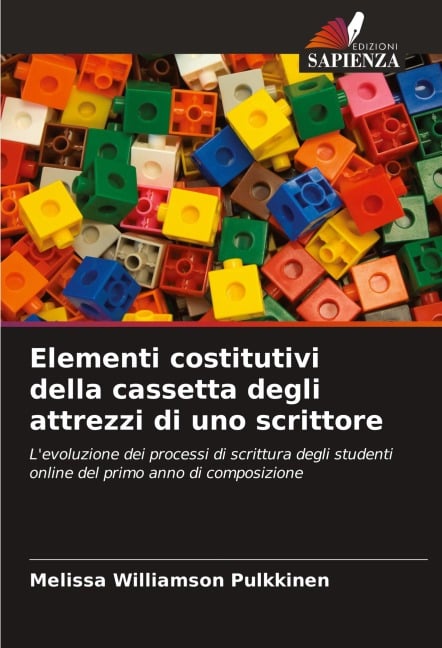 Elementi costitutivi della cassetta degli attrezzi di uno scrittore - Melissa Williamson Pulkkinen