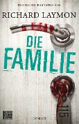 Cover-Bild zum Titel 'Die Familie' von 'Richard Laymon'