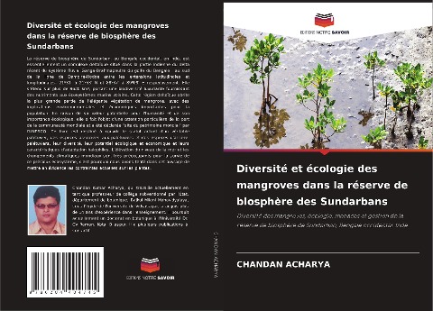 Diversité et écologie des mangroves dans la réserve de biosphère des Sundarbans - Chandan Acharya