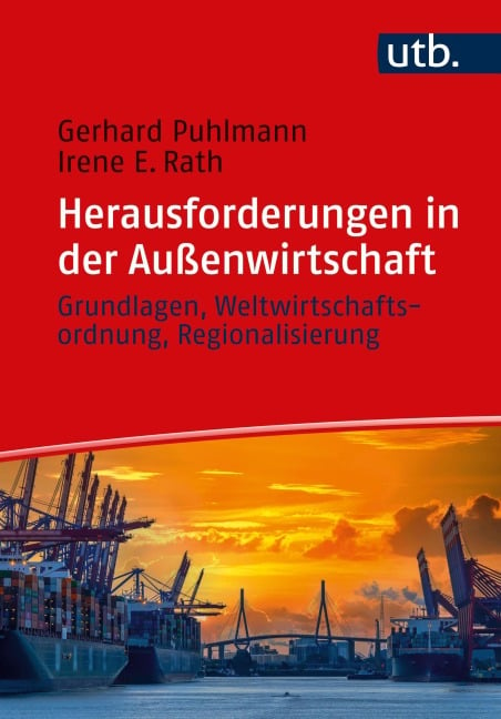 Herausforderungen in der Außenwirtschaft - Gerhard Puhlmann, Irene Rath