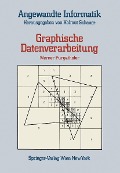 Cover-Bild zum Titel 'Graphische Datenverarbeitung' von 'Werner Purgathofer'
