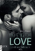 Fighting for Love - Unstillbare Sehnsucht - Gina L. Maxwell