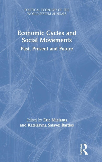 Economic Cycles and Social Movements - 