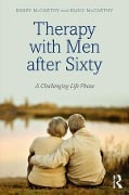 Cover-Bild zum Titel 'Therapy with Men after Sixty' von 'Barry Mccarthy, Emily McCarthy'