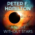 A Night Without Stars Lib/E: A Novel of the Commonwealth - Peter F. Hamilton