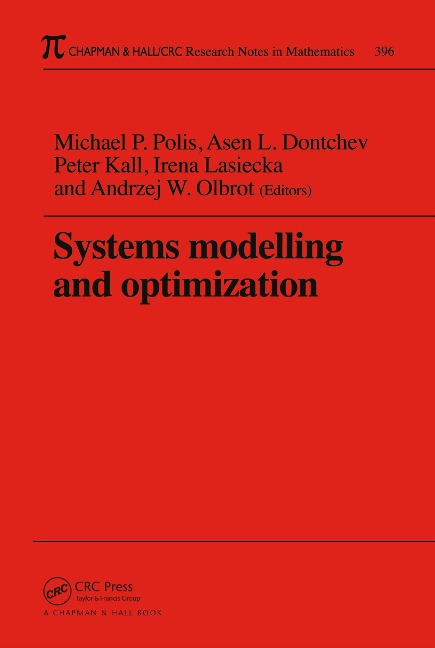 Systems Modelling and Optimization Proceedings of the 18th IFIP TC7 Conference - Michael P. Polis