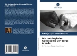 Die ontologische Geographie von Jorge Amado - Natallye Lopes Santos Oliveira