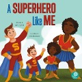 Cover-Bild zum Titel 'A Superhero Like Me' von 'Amy Culliford'