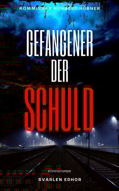 GEFANGENER DER SCHULD - Svarlen Edhor