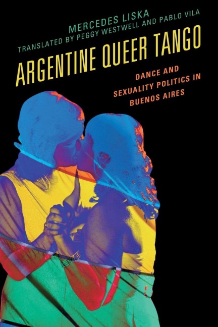 Argentine Queer Tango - Mercedes Liska