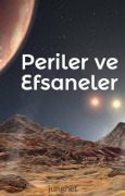 Periler ve Efsaneler - Mevlüt Baki Tapan