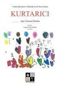 Cover-Bild zum Titel 'Kurtarici' von 'Ayse Yarman Öztekin'