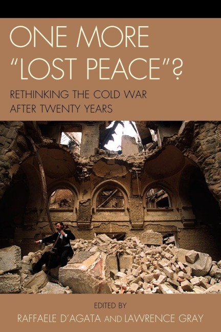 One More 'Lost Peace'? - Raffaele D'Agata, Lawrence Gray