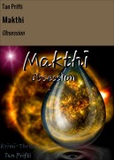 Cover-Bild zum Titel 'Makthi' von 'Tan Prifti'