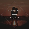 Cover-Bild zum Titel 'The Devil's Pool' von 'George Sand'