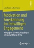 Motivation und Anerkennung im freiwilligen Engagement - Lisa Katrin Schürmann