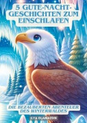 Cover-Bild zum Titel '5 Gute-Nacht-Geschichten zum Einschlafen' von 'Ilya Glamazdin'