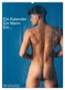 Cover-Bild zum Titel 'Ein Kalender, ein Mann, ein ... (Wandkalender 2026 DIN A2 hoch), CALVENDO Monatskalender' von 'Miriam Bennouna'